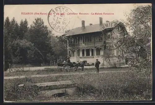 AK Éclaron /Hte-Marne, Carrefour Nemours, La Maison Forestière