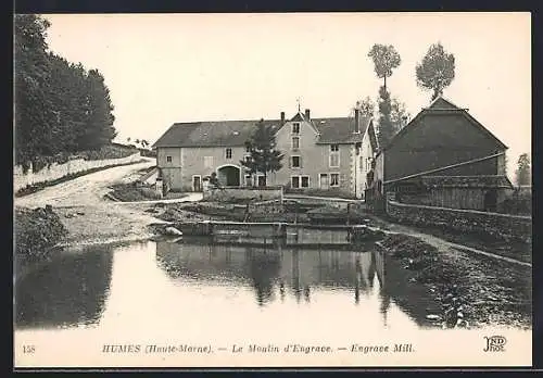 AK Humes /Haute-Marne, Le Moulin d`Engrace