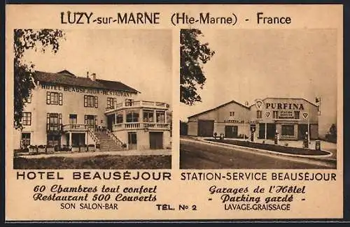 AK Luzy-sur-Marne /Hte-Marne, Hôtel et station-service Beauséjour avec restaurant et garage sécurisé