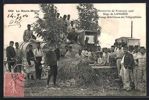 AK Langres /Haute-Marne, Manoeuvres de Forteresse 1906, remplissage de la Citerne des Télégraphistes