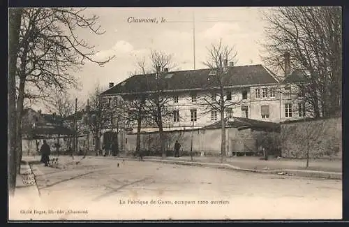 AK Chaumont, La Fabrique de Gants, occupant 1200 ouvriers