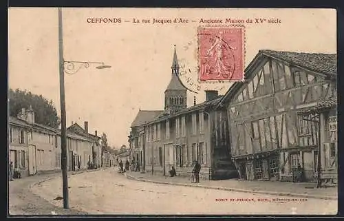AK Ceffonds, La rue Jacques d`Arc, Ancienne Maison du XVe siècle