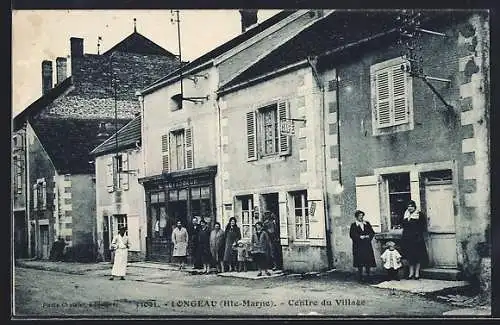 AK Longeau /Hte-Marne, Centre du Village