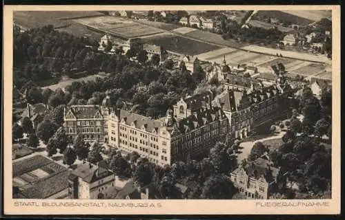 AK Naumburg a. S., Staatl. Bildungsanstalt, Fliegeraufnahme