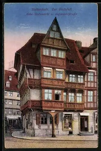 AK Halberstadt, Stelzfuss am Holzmarkt