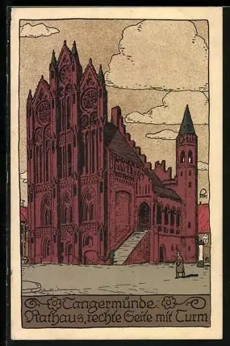 Steindruck-AK Tangermünde, Rathaus mit Turm