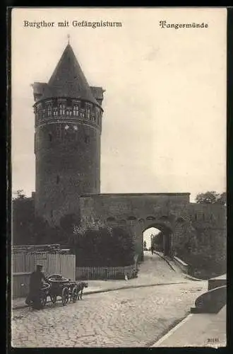 AK Tangermünde, Burgtor mit Gefängnisturm