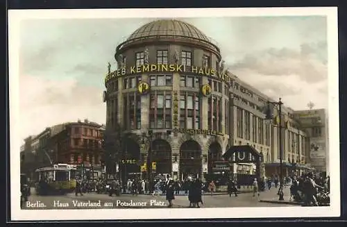 AK Berlin-Tiergarten, Haus Vaterland am Potsdamer Platz, Betrieb Kempinski