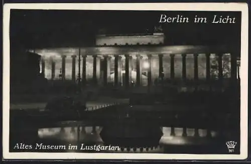 AK Berlin, Altes Museum im Lustgarten, Nachtaufnahme