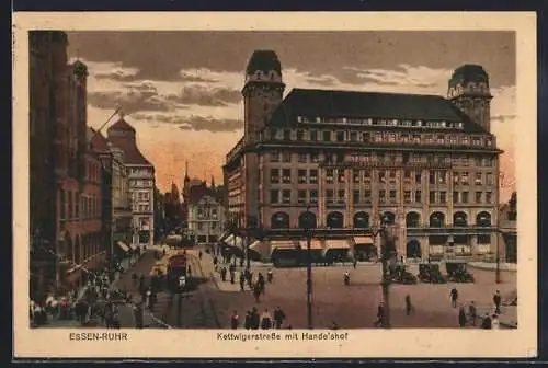 AK Essen-Ruhr, Kettwigerstrasse, Handelshof. Strassenbahn