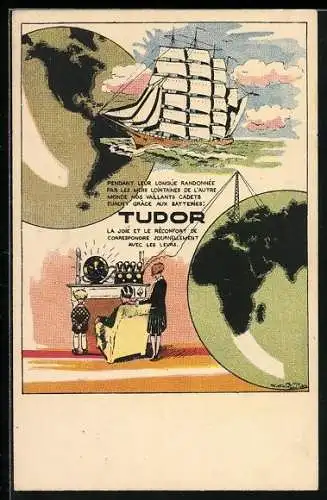 AK Reklame für ein Detektorradio von Tudor, Segelschiff, Weltkugel
