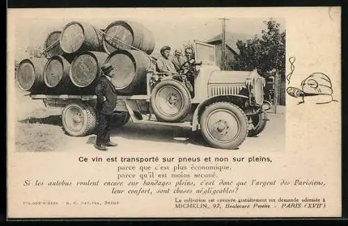 AK Reklame Michelin, Ce vin est transporte sur pneus et non sur pleins, Lieferwagen, Auto