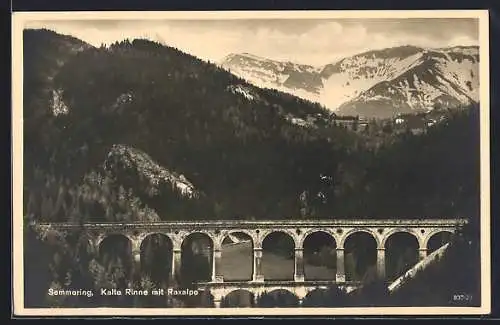 AK Semmering, Kalte Rinne mit Raxalpe