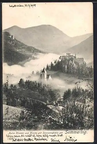 AK Semmering, Ruine Klamm und Kirche mit Sonnwendstein