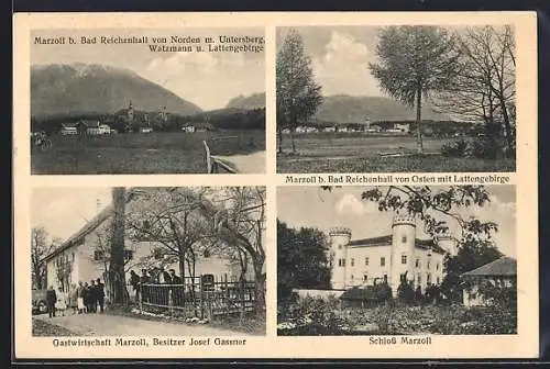 AK Marzoll, Schloss, Gasthaus, Bes. J. Gassner, Blick zum Ort von Osten mit Lattengebirge