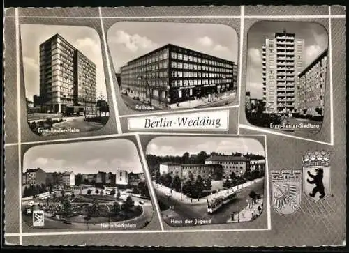 AK Berlin-Wedding, Rathaus, Ernst-Reuter-Heim, Haus der Jugend mit Strassenbahn, Nettelbeckplatz