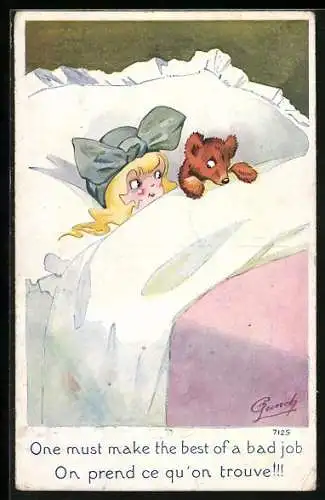 Künstler-AK Mädchen liegt im Bett neben ihrem Teddy, One must make the best of a bad job