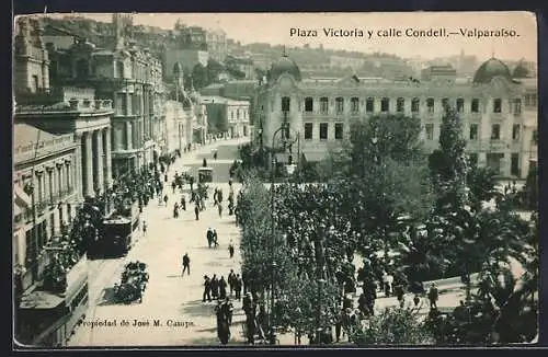 AK Valparaíso, Plaza Victoria y calle Condell