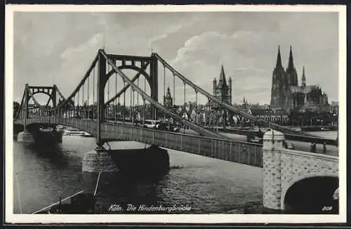 AK Köln, Hindenburgbrücke, Dom, Altstadt