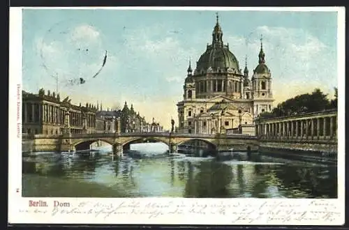 AK Berlin, Dom mit Spreebrücke