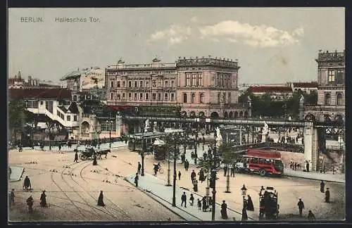 AK Berlin-Kreuzberg, Hallesches Tor, Platzansicht mit Strassenbahn