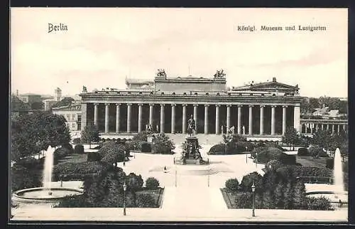 AK Berlin, Königl. Museum, Lustgarten, Brunnen, Denkmal