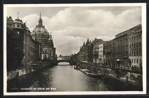 AK Berlin, Spreepartie mit Schloss und Dom