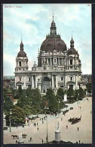 AK Berlin, Dom mit Strasse und Springbrunnen