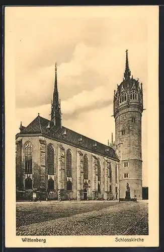 AK Wittenberg / Elbe, Die Schlosskirche