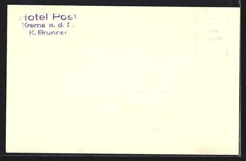 AK Krems a. D., Gasthof und Hotel Alte Post, Inh. K. Brunner