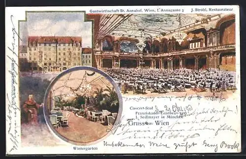 AK Wien, Gastwirtschaft St. Annahof, Concertsaal, Wintergarten, Annagasse 3