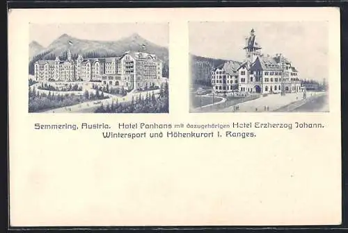 AK Semmering, Austria Hotel Panhans mit dazugehörigem Hotel Erzherzog Johann