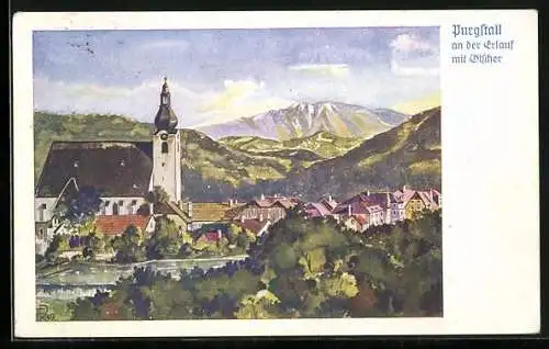 Künstler-AK Purgstall an der Erlauf, Ortsansicht mit Ötscher