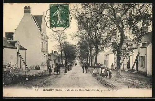 AK Reuilly /Indre, Route du Bois-Saint-Denis, prise du haut