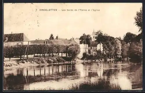 AK Vincelottes, Les bords de l`Yonne et l`Église