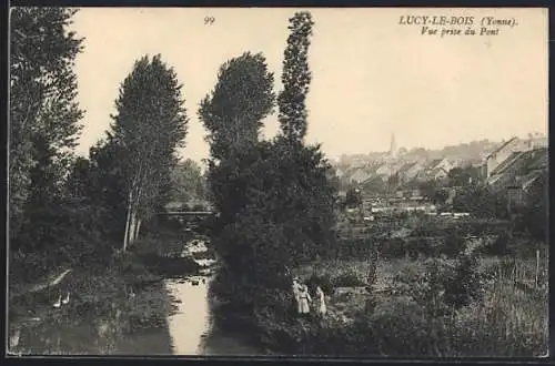 AK Lucy-le-Bois /Yonne, Vue prise du Pont