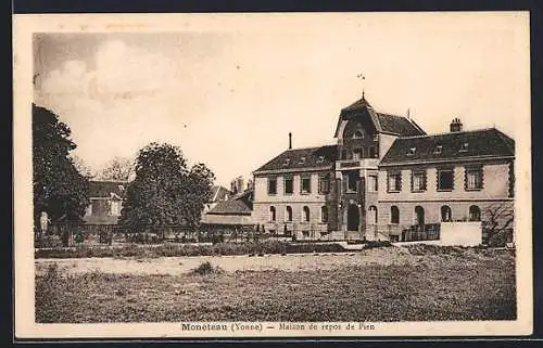 AK Monéteau /Yonne, Maison de repos de Pen