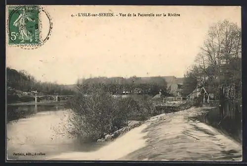 AK L`Isle-sur-Serein, Vue de la Passerelle sur la Rivière