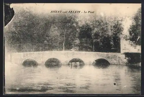 AK Annay-sur-Serein, Le Pont