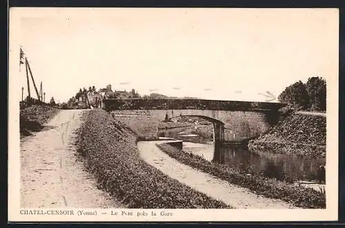 AK Châtel-Censoir /Yonne, Le Pont près la Gare