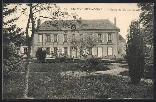 AK Villeneuve-sur-Yonne, Château de Buisson-Souef