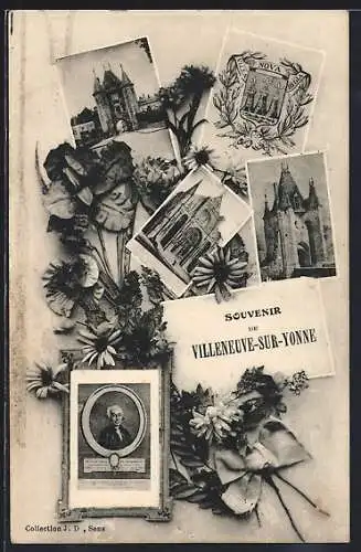 AK Villeneuve-sur-Yonne, Souvenir avec collages de monuments et fleurs