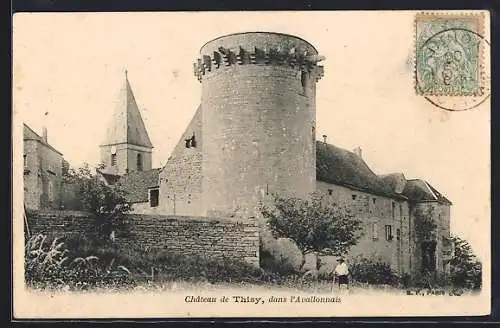 AK Thizy, Château de Thizy dans l`Avallonnais