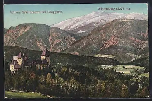 AK Gloggnitz, Schloss Wartenstein mit Schneeberg