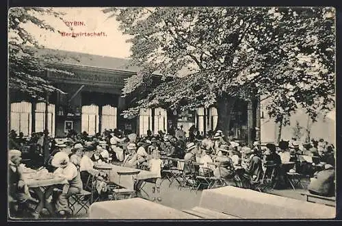 AK Oybin, Gasthaus Bergwirtschaft mit Gästen im Freien, Inh. Carl Scheinert