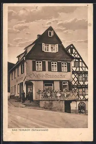 AK Bad Teinach /Schwarzwald, Gasthaus Cafe Rossteuscher