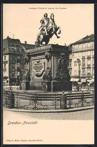 AK Dresden-Neustadt, Denkmal Friedrich August des Starken