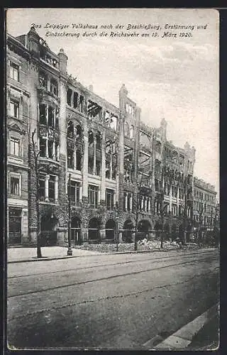 AK Leipzig, Leipziger Volkshaus nach der Beschiessung, Erstürumung und Einäscherung durch die Reichswehr 1920