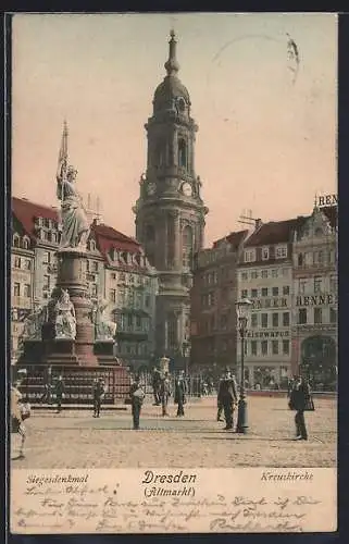 AK Dresden, Altmarkt mit Kreuzkirche u. Siegesdenkmal