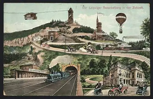 AK Leipzig, Zukunft des Leipziger Scherbelberg mit Eisenbahn, Ballon, Autos
